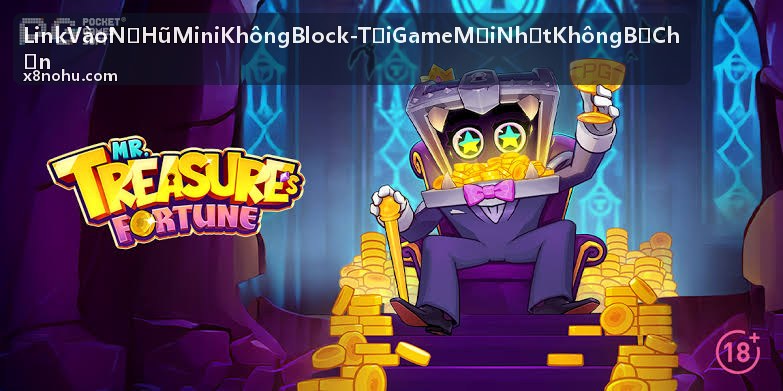 Buổi quay hũ trực tiếp Link Vào Nổ Hũ Mini Không Block